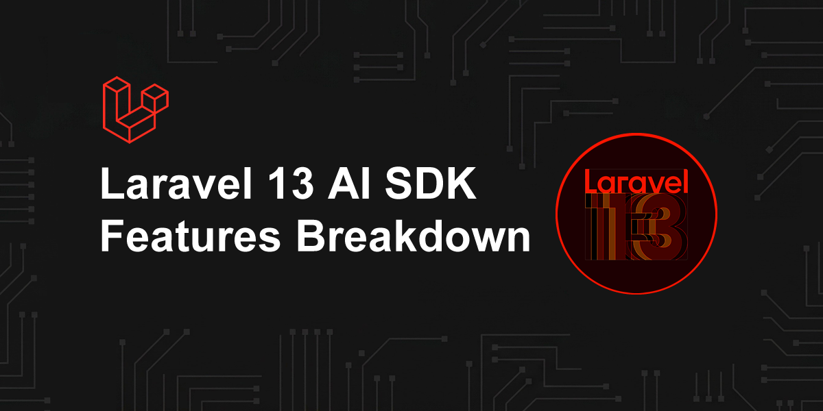 Laravel 13 AI SDK