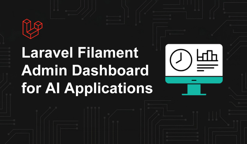 Laravel Filament admin dashboard