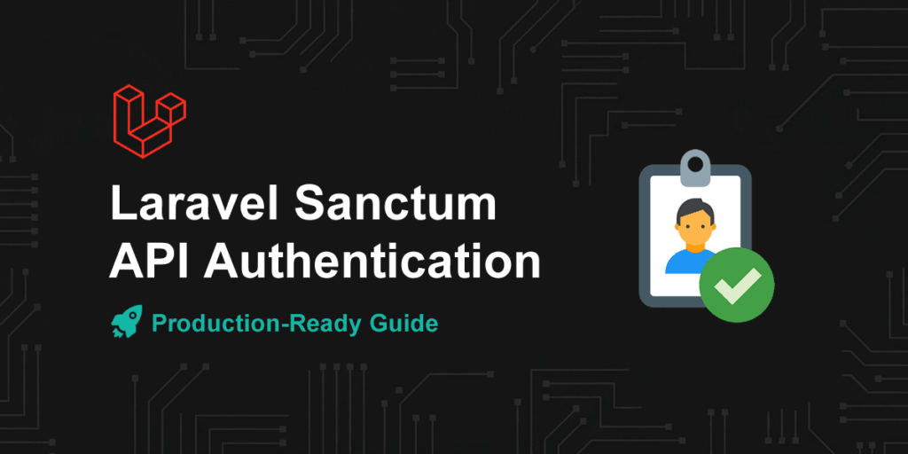 Laravel Sanctum API authentication