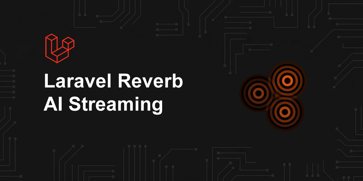 laravel reverb ai streaming