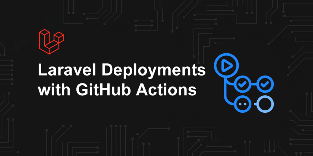 zero-downtime Laravel deployments GitHub Actions